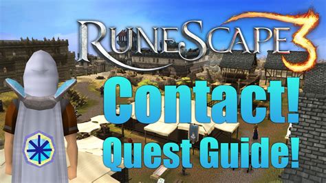 Runescape 3 Contact Quest Guide Youtube