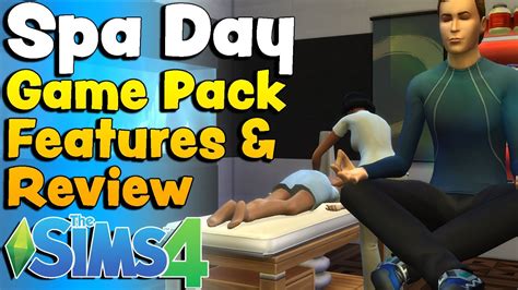 Sims 4 Spa Day Game Pack Features And Pictures