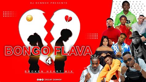 Bongo Flava 4 Broken Heart Bongo Mix Dj Dennoh Ft Otilerich Mavoko