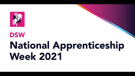 Dsw National Apprenticeship Week 2021 Youtube