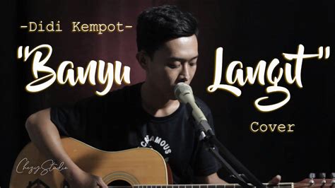You can streaming and download for free here! Banyu Langit - Didi Kempot (Cover Lirik) by Dedy - Chezy ...