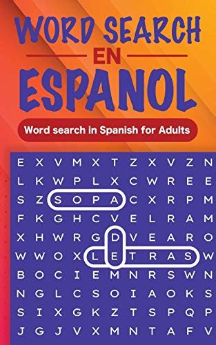 Word Search En Espanol Word Search In Spanish For Adults Sopa De