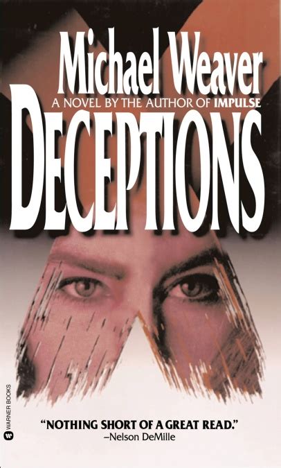 Deceptions By Michael Weaver Hachette Book Group