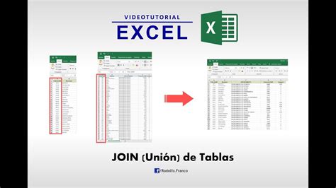 Join Uni N De Tablas En Excel Youtube