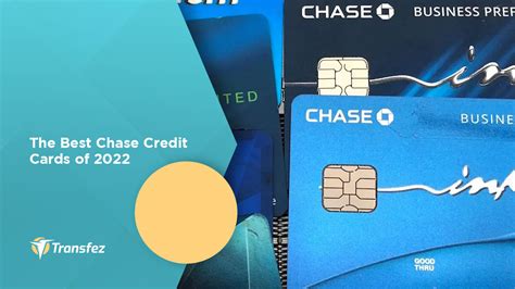The Best Chase Credit Cards Of 2023 Updated Transfez