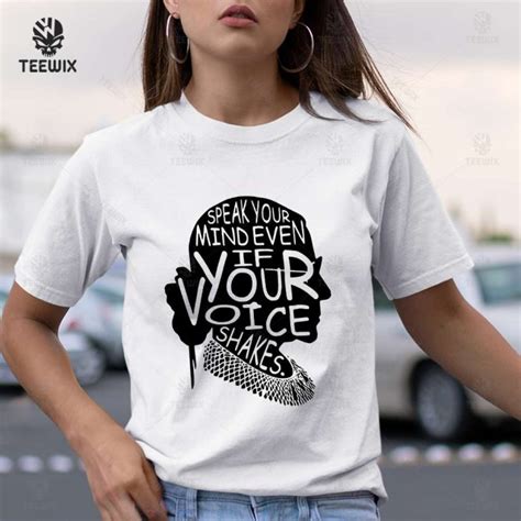 Speak Your Mind Even Even If Your Voice Shakes White T Shirt Teewix