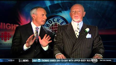 I wonder if ctv will fire him like they did to don cherry probably not since mclean is a liberal and hosts donation dinners for the liberal party mclean. HNIC Coach's Corner with Don Cherry & Ron MacLean Mar 2 ...