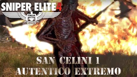 1 Sniper Elite 4 Extremo Auténtico Isla De San Celini Misión 1