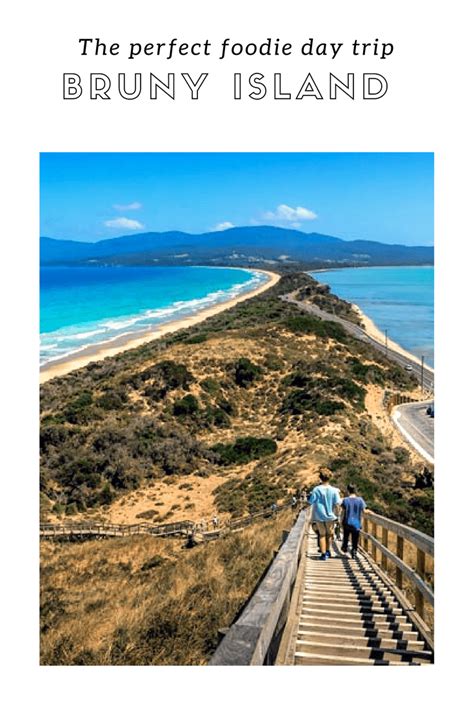 A Bruny Island Day Trip For The Travelling Foodie Bruny Island