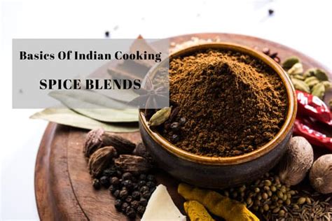Basics Of Indian Cooking 5 Indian Spice Blends Sukhi S