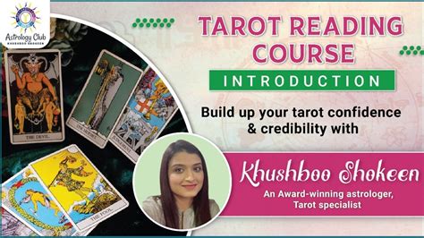 Tarot Reading Course Introduction Astrology Club By Mrs Khushboo