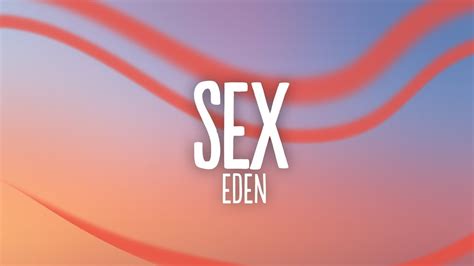 Eden Sex Karaoke Version Youtube