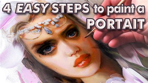 How To Paint A Portrait Easy In 4 Simple Steps Youtube