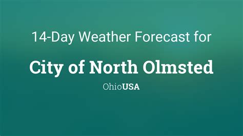 City Of North Olmsted Ohio Usa 14 Day Weather Forecast