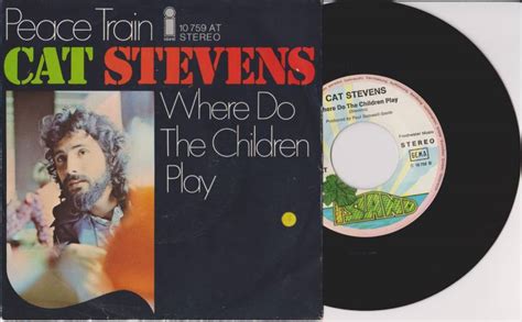 Cat Stevens Peace Train Where Do The Children Play Vinyl