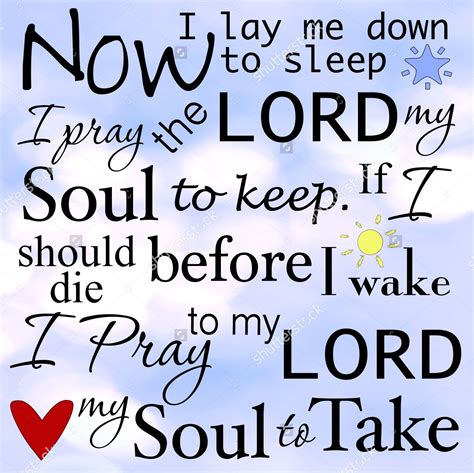 Full Prayer ~ Now I Lay Me Down To Sleep I Pray The Lord My Soul To