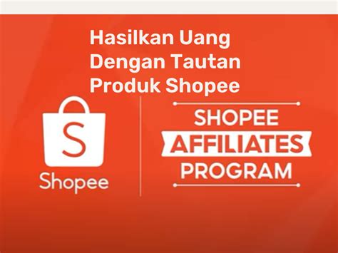Program Afiliasi Shopee Hasilkan Uang Dengan Tautan Produk Shopee Smk Negeri Tanjungpandan
