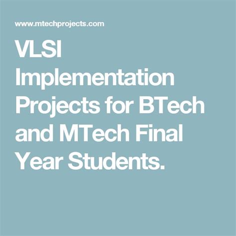 Vlsi Implementation Projects For Btech And Mtech Final Year Students