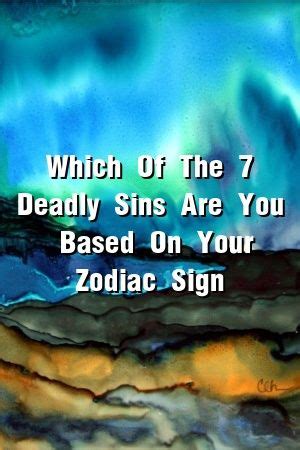 Would you be a holy knight or part of the seven deadly sins? Which Of The 7 Deadly Sins Are You - Based On Your Zodiac ...