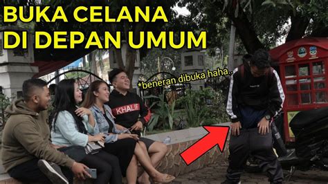 Prank Cari Hp Sampe Buka Celana Di Depan Umum Prank Indonesia Youtube