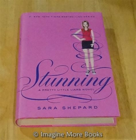 Stunning By Sara Shepard ~ Pretty Little Liars Book 11 ~ Hardcover 9780062081896 Ebay