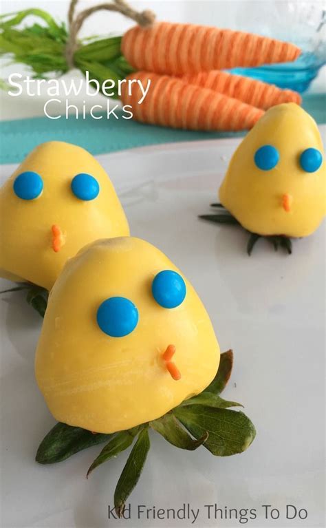 Chocolate Covered Strawberry Spring Chicks Are Perfect For Easter Fun Foods So Adorable