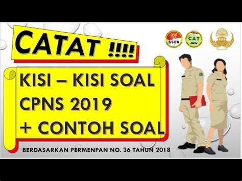 Selain itu dalam twk juga tidak ada soal. KISI KISI SOAL CPNS 2019 BESERTA CONTOH SOALNYA - YouTube