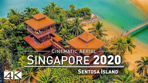 【4k】drone Footage Sentosa Island And Siloso Beach Singapore 2019 Cinematic Aerial Film