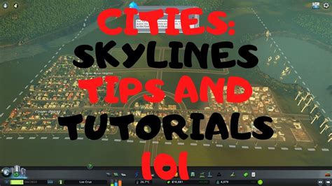 Cities Skylines Tips And Tutorials 101 Complete Beginners Guide