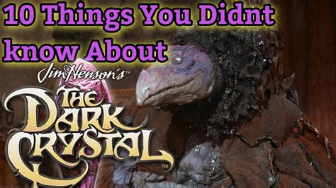 10 Things You Didnt Know About The Dark Crystal Exclusive Slideshow