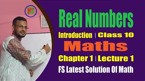 Real Numbers Introduction Class 10 Maths Chapter 1 Lecture 1