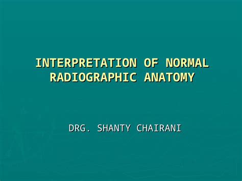 Ppt Normal Radiographic Anatomy Dokumen Tips The Best Porn Website