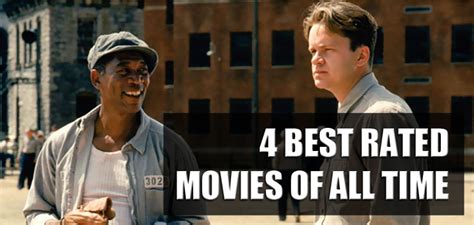 4 Best Rated Movies Of All Time Ms Films