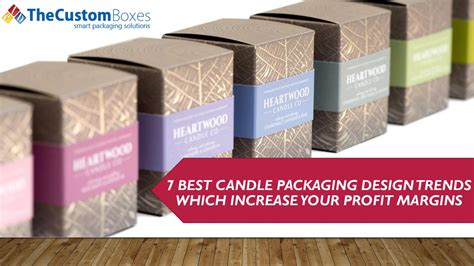7 Best Candle Packaging Design Trends Which Increase Your Profit