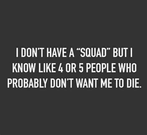 Squad Free Work Quotes Funny