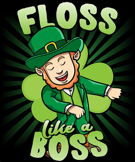 Floss Like A Boss St Patricks Day Leprechaun Digital Art By Flippin Sweet Gear Fine Art America