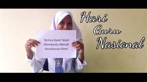 See actions taken by the people who manage and post content. Selamat Hari Guru Nasional 2017 - YouTube