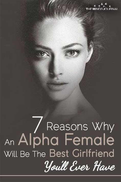 7 Reasons Why An Alpha Female Is The Best Girlfriend Youll Ever Have