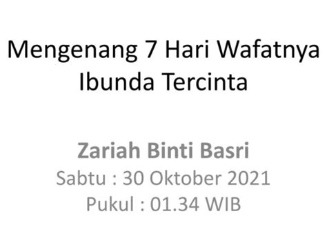 Mengenang 7 Hari Wafatnya