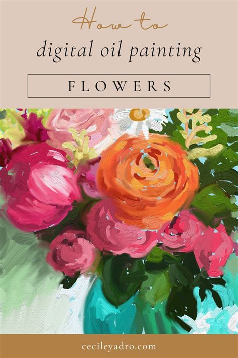 Learn How To Paint Flowers With Artrage App To Achieve An Oil Painting