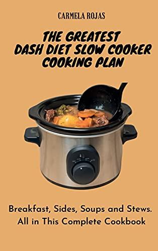 The Greatest Dash Diet Slow Cooker Cooking Plan Breakfast Sides