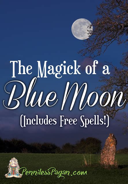 The Magick Of A Blue Moon Blue Moon Rituals Blue Moon Magick