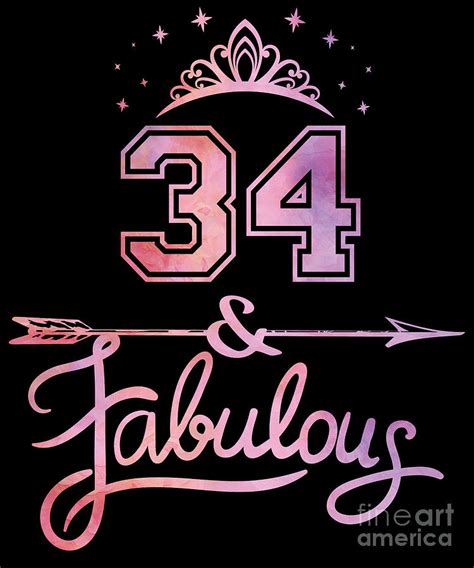 Women 34 Years Old And Fabulous Happy 34th Birthday Product Digital Art