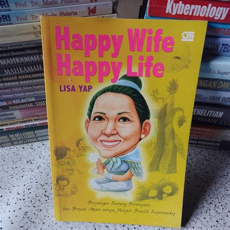 Jual Buku Inspirasi Happy Wife Happy Life Lisa Yap Shopee Indonesia