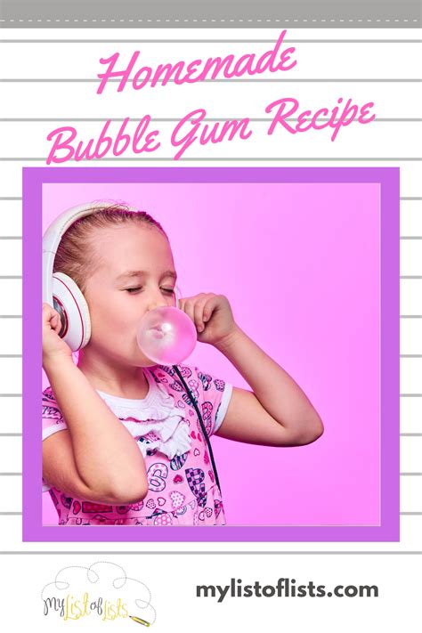 Homemade Bubble Gum How To Make Recipe Step By Step My List Of