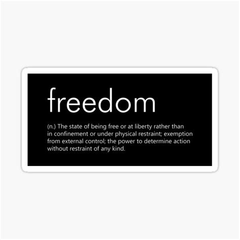 Freedom Definition Dictionary Definition Of The Word Freedom White