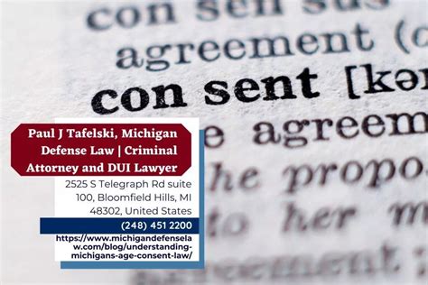 Michigan Sex Crime Attorney Paul J Tafelski Explains Michigans Age Of