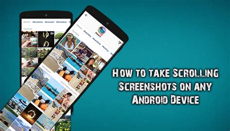 How To Take Scrolling Screenshots In Any App On Any Android Device
