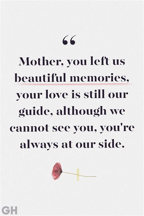 A Quote On Mother You Left Us Beautiful Memories Your Love Is Still
