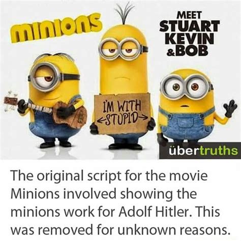 The Original Script For The Movie Minions Involved Showing The Minions